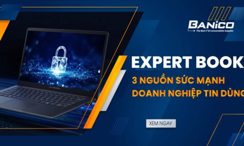 Review Asus Expert Book - Dòng laptop tối ưu cho doanh nghiệp, dân văn phòng